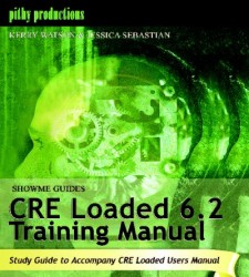 ShowMe Guides CRE Loaded 6.2 Training Manual