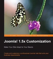 Joomla! 1.5x Customization: Make Your Site Adapt to Your Needs
