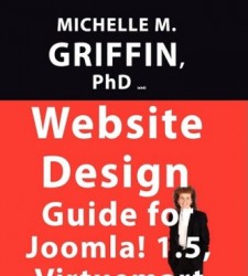 Website Design Guide to Joomla! 1.5, Virtuemart & Extensions
