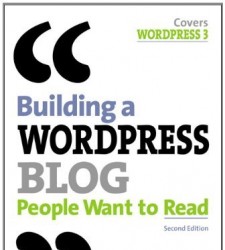 Building a WordPress Blog People Want to Read (eBook Version)
